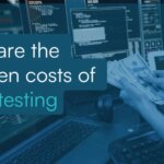 Beware the Hidden Costs of Pen Testing