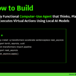 How to Build a Fully Functional Computer-Use Agent that Thinks, Plans, and Executes Virtual Actions Using Local AI Models